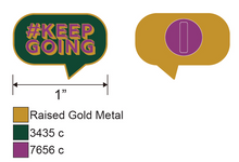 Load image into Gallery viewer, 3 pack of 1 inch hard enamel pins - Steven Page Live From Home, soup is a treat, #keep going