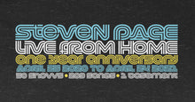 Load image into Gallery viewer, Steven Page Live From Home 1 Year Anniversary T-shirt
